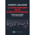 LA GRAN ALAMEDA DE LA SOBERANIA POPULA