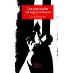 LOS ASESINADOS DEL SEGURO OBRERO