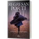 REGRESAN POR TI