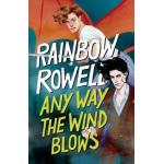 ANY WAY THE WIND BLOWS