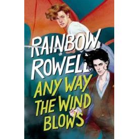 ANY WAY THE WIND BLOWS