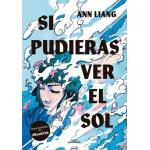 SI PUDIERAS VER EL SOL