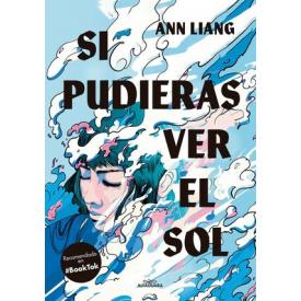 SI PUDIERAS VER EL SOL