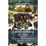 EL NEOLIBERALISMO EN CHILE VOLUMEN I