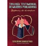 TRILOGIA TESTIMONIAL DE MUJERES POBLAD