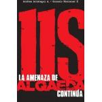 11S LA AMENAZA DE AL QAEDA CONTINUA