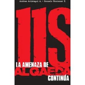 11S LA AMENAZA DE AL QAEDA CONTINUA