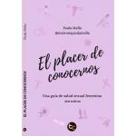 EL PLACER DE CONOCERNOS