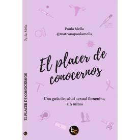 EL PLACER DE CONOCERNOS