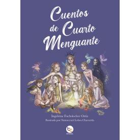 CUENTOS DE CUARTO MENGUANTE