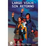 LARGO VIAJE SIN RETORNO