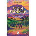 LA ISLA FRIENDSHIP