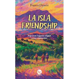 LA ISLA FRIENDSHIP