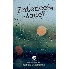 ENTONCES QUE