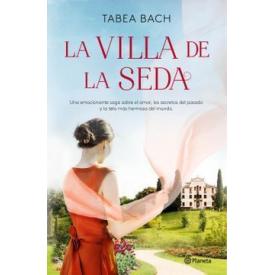 LA VILLA DE LA SEDA