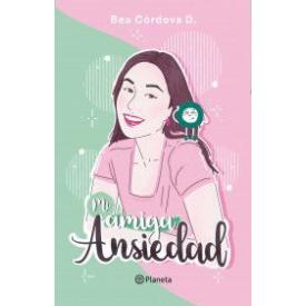 MI AMIGA LA ANSIEDAD