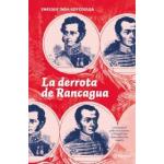 LA DERROTA DE RANCAGUA