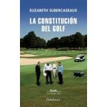 LA CONSTITUCION DEL GOLF