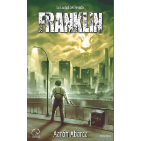 FRANKLIN LA CIUDAD DEL PECADO