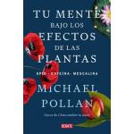TU MENTE BAJO LOS EFECTOS DE LAS PLANT