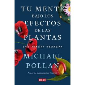 TU MENTE BAJO LOS EFECTOS DE LAS PLANT