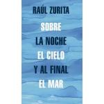 SOBRE LA NOCHE EL CIELO Y AL FINAL EL