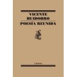 VICENTE HUIDOBRO: POESIA REUNIDA