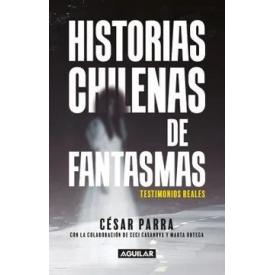 HISTORIA CHILENA DE FANTASMAS