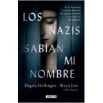 LOS NAZIS SABIAN MI NOMBRE