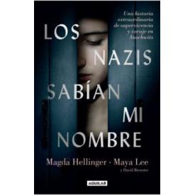 LOS NAZIS SABIAN MI NOMBRE
