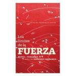 LOS LIMITES DE LA FUERZA