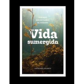 VIDA SUMERGIDA