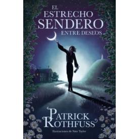 EL ESTRECHO SENDERO ENTRE DESEOS