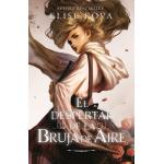 EL DESPERTAR DE LA BRUJA DE AIRE