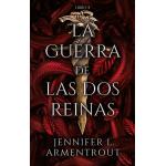 LA GUERRA DE LAS DOS REINAS