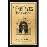 LOS ENCLAVES DORADOS