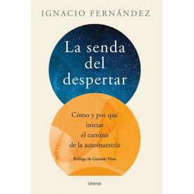 LA SENDA DEL DESPERTAR