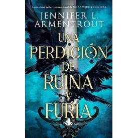 UNA PERDICION DE RUINA Y FURIA