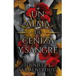 UN ALMA DE CENIZA Y SANGRE