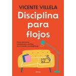 DISCIPLINA PARA FLOJOS