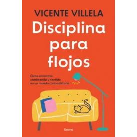 DISCIPLINA PARA FLOJOS