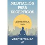 MEDITACION PARA ESCEPTICOS
