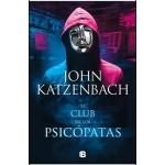 EL CLUB DE LOS PSICOPATAS