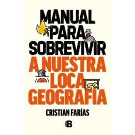 MANUAL PARA SOBREVIVIR A NUESTRA LOCA