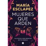 MUJERES QUE ARDEN