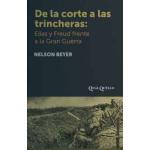 DE LA CORTE A LAS TRINCHERAS: ELIAS Y