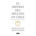 EL IMPERIO DEL OPUS DEI EN CHILE