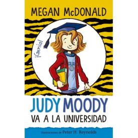 JUDY MOODY VA A LA UNIVERSIDAD