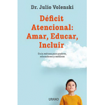 DEFICIT ATENCIONAL: AMAR EDUCAR INCLUI