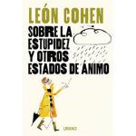 SOBRE LA ESTUPIDEZ Y OTROS ESTADOS DE